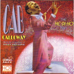 Cab Calloway - The He-di-ho Man